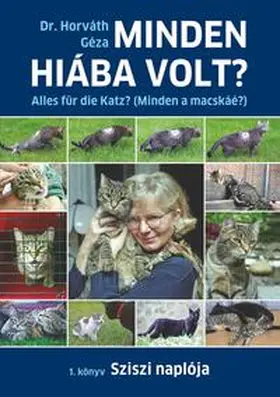 Horváth |  SZISZI NAPLÓJA - SISSIS TAGEBUCH | Buch |  Sack Fachmedien