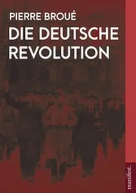 Broué / Klein |  Die Deutsche Revolution (2 Bände) | eBook | Sack Fachmedien
