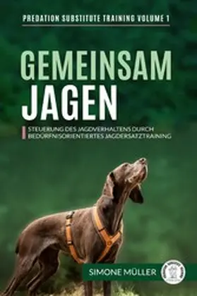 Müller |  Gemeinsam Jagen | eBook | Sack Fachmedien