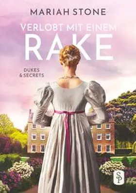 Stone |  Verlobt mit einem Rake - Zweiter Band der Dukes & Secrets-Reihe | Buch |  Sack Fachmedien