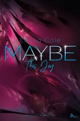 Cole |  Maybe This Day | Buch |  Sack Fachmedien