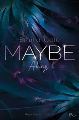 Cole |  Maybe Always | Buch |  Sack Fachmedien