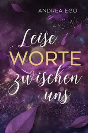 Ego |  Leise Worte zwischen uns | Buch |  Sack Fachmedien