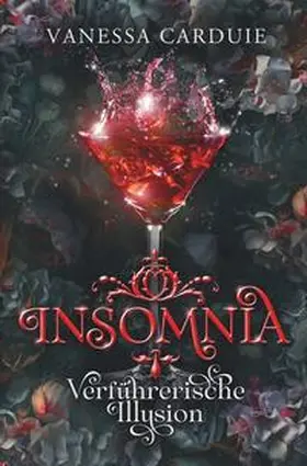 Carduie |  Insomnia: Verführerische Illusion | Buch |  Sack Fachmedien