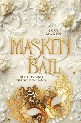 Maxen |  Maskenball | Buch |  Sack Fachmedien