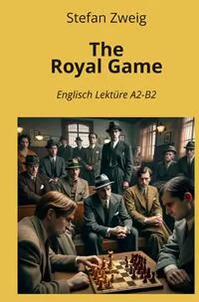 Zweig / Graf |  The Royal Game | Buch |  Sack Fachmedien