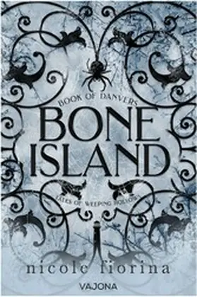 Fiorina |  Bone Island: Book of Danvers | eBook | Sack Fachmedien