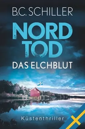 Schiller |  Nordtod - Das Elchblut | Buch |  Sack Fachmedien