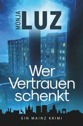 Luz |  Wer Vertrauen schenkt | Buch |  Sack Fachmedien