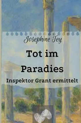 Tey / Sieg |  Tot im Paradies | Buch |  Sack Fachmedien