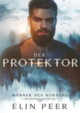 Peer |  Der Protektor | Buch |  Sack Fachmedien