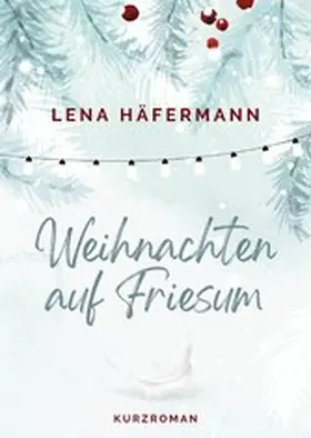 Häfermann |  Weihnachten auf Friesum | eBook | Sack Fachmedien