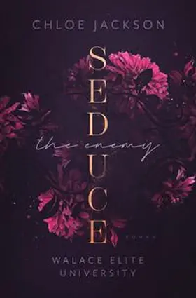 Jackson |  Seduce the Enemy | Buch |  Sack Fachmedien