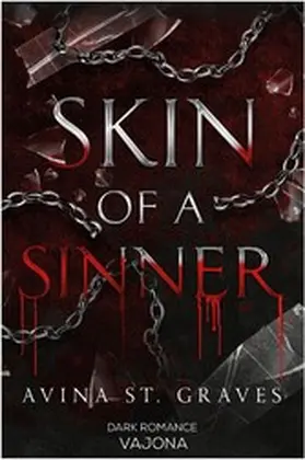 Graves |  Skin of a Sinner | eBook | Sack Fachmedien