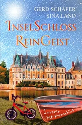 Schäfer / Land |  Inselschloss Reingeist | Buch |  Sack Fachmedien
