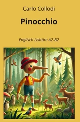 Collodi / Graf |  Pinocchio: Englisch Lektüre A2 - B2 | Buch |  Sack Fachmedien