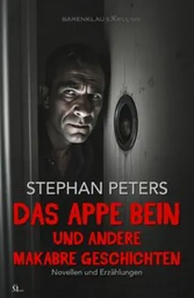 Peters |  Das appe Bein und andere makabre Geschichten | eBook | Sack Fachmedien