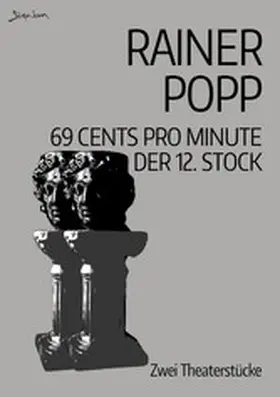 Popp |  69 CENTS PRO MINUTE / DER 12. STOCK | eBook | Sack Fachmedien