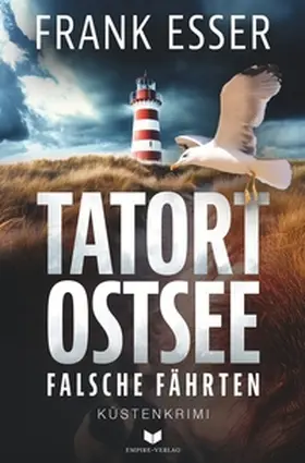 Esser |  Tatort Ostsee: Falsche Fährten | Buch |  Sack Fachmedien