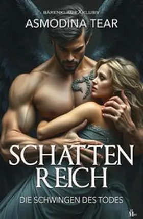 Tear |  Schattenreich - Die Schwingen des Todes | eBook | Sack Fachmedien