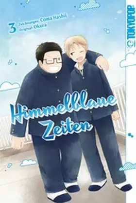 Hashii / Okura |  Himmelblaue Zeiten, Band 03 | eBook | Sack Fachmedien