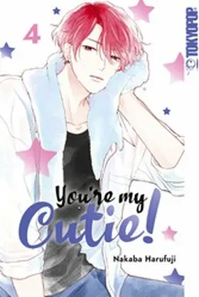 Harufuji |  You're my Cutie!, Band 04 | eBook | Sack Fachmedien