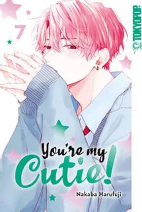 Harufuji |  You're My Cutie! 07 | Buch |  Sack Fachmedien