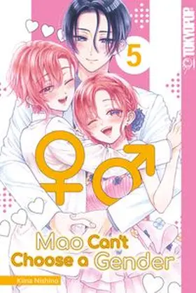 Nishino |  Mao Can't Choose a Gender 05 | Buch |  Sack Fachmedien