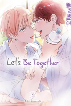 Kurahashi / Adolf |  Let's be Together 02 | Buch |  Sack Fachmedien