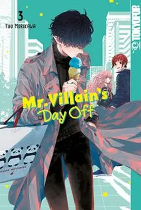 Morikawa | Mr. Villain's Day Off 03 | Buch | 978-3-7593-0313-4 | www.sack.de