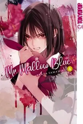 Samamiya |  Mr. Mallow Blue, Band 04 | eBook | Sack Fachmedien