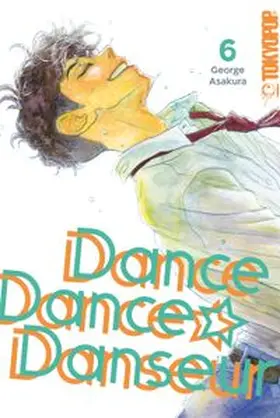 Asakura |  Dance Dance Danseur 2in1, Band 06 | eBook | Sack Fachmedien
