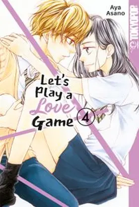Asano |  Lets Play a Love Game, Band 04 | eBook | Sack Fachmedien