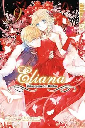 Kikuta / Yui / Sheena |  Eliana - Prinzessin der Bücher 09 | Buch |  Sack Fachmedien