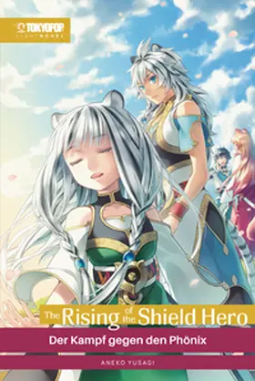 Yusagi |  The Rising of the Shield Hero Light Novel 15 | Buch |  Sack Fachmedien