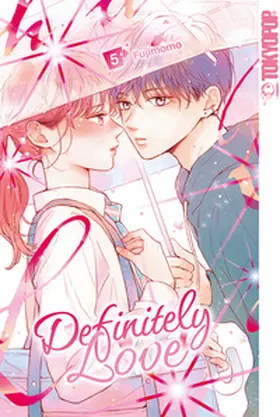 Fujimomo |  Definitely Love 05 | Buch |  Sack Fachmedien