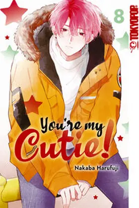 Harufuji |  You're my Cutie, Band 08 | eBook | Sack Fachmedien