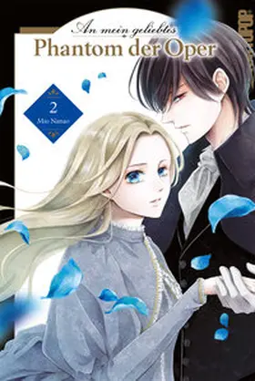 Nanao |  An mein geliebtes Phantom der Oper, Band 02 | eBook | Sack Fachmedien