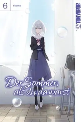 Yuama |  Der Sommer, als du da warst 06 | Buch |  Sack Fachmedien