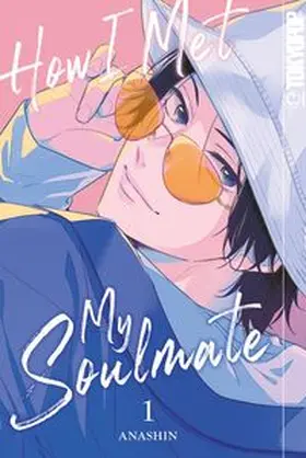 Anashin | How I Met My Soulmate 01 | Buch | 978-3-7593-1517-5 | www.sack.de