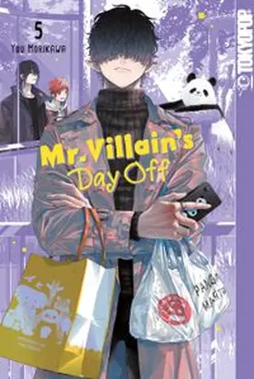 Morikawa |  Mr. Villain's Day Off, Band 05 | eBook | Sack Fachmedien