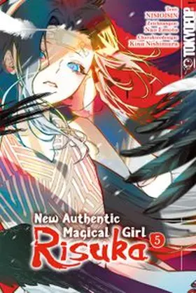 NISIOISIN |  New Authentic Magical Girl Risuka, Band 05 | eBook | Sack Fachmedien