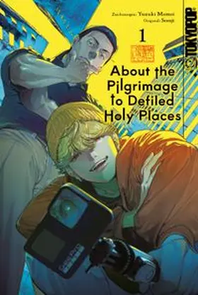 Momoi / Sesuji |  About the Pilgrimage to a Defiled Holy Places, Band 01 | eBook | Sack Fachmedien