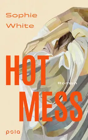 White |  Hot Mess | Buch |  Sack Fachmedien