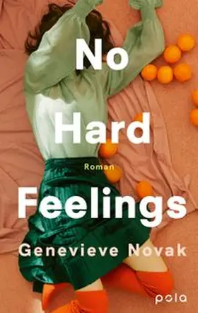 Novak |  No Hard Feelings | eBook | Sack Fachmedien