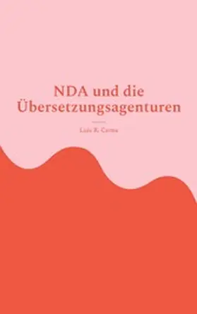 Cerna |  NDA und die Übersetzungsagenturen | eBook | Sack Fachmedien