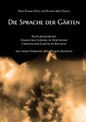 Krause / Jäkel |  Die Sprache der Gärten | eBook | Sack Fachmedien