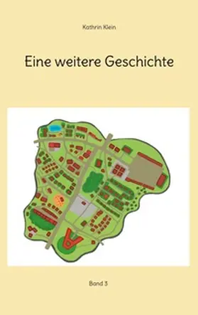 Klein |  Eine weitere Geschichte | Buch |  Sack Fachmedien