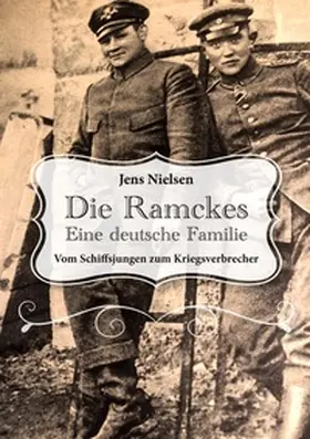 Nielsen |  Die Ramckes Eine deutsche Familie | Buch |  Sack Fachmedien