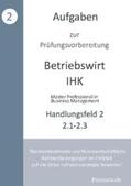 Fischer / Weber |  Aufgaben zur Prüfungsvorbereitung geprüfte Betriebswirte IHK | Buch |  Sack Fachmedien